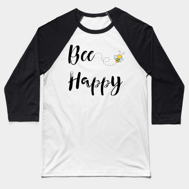 Cute BEE HAPPY Honeybee Gifts Baseball T-Shirt by gillys